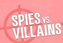 Spies vs Villains