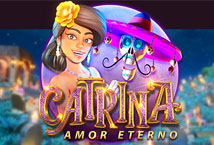Catrina: Amor Eternal